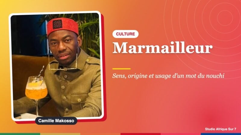 Marmailleur, mot nouchi de Côte d’Ivoire, et la marmaille selon Camille Makosso